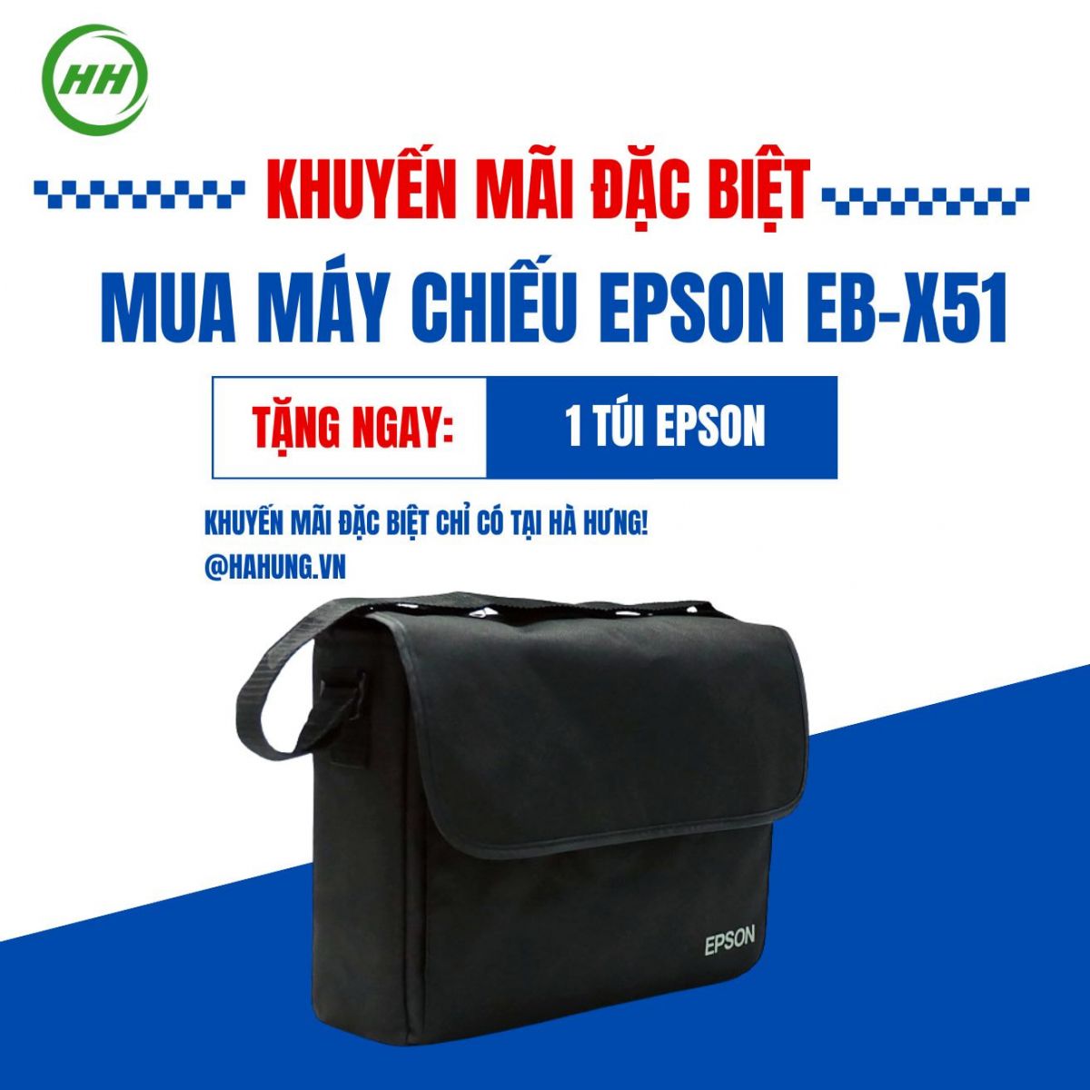 Hà Hưng - Máy chiếu Epson EB-X51 – Mua ngay nhận túi máy chiếu Epson cùng Hà Hưng